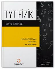 İncedetay YKS TYT Fizik Soru Bankası İncedetay Yayınları