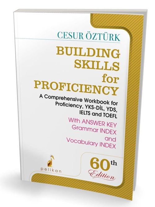 Pelikan Building Skills For Proficiency YDS YKSDİL TOEFL IELTS - Cesur Öztürk Pelikan Yayınları