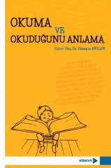 Vizetek Okuma ve Okuduğunu Anlama - Hüseyin Anılan Vizetek Yayıncılık