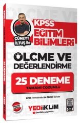 Yediiklim 2025 KPSS Eğitim Bilimleri Ölçme ve Değerlendirme 25 Deneme Çözümlü - Cüneyt İltuş Yediiklim Yayınları