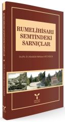 Arel Rumelihisarı Semtindeki Sarnıçlar - Abdullah Mehmet Avunduk Arel Yayınları