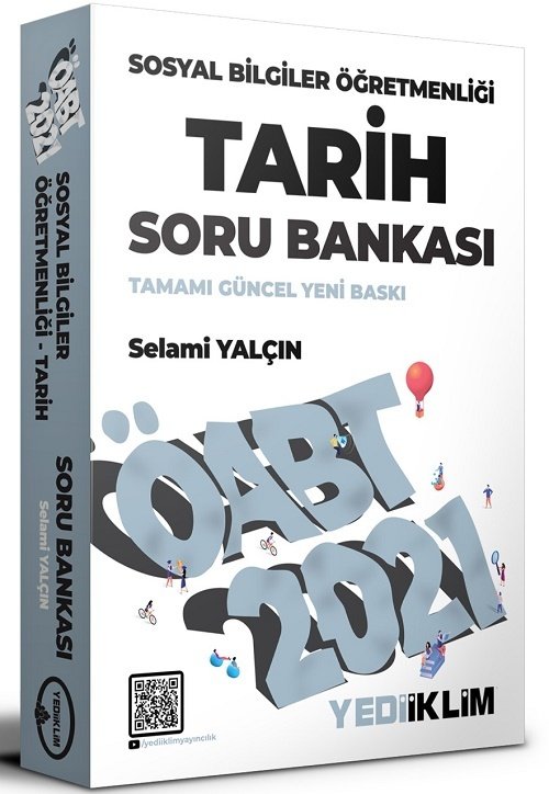 Yediiklim 2021 ÖABT Sosyal Bilgiler Öğretmenliği Tarih Çözümlü Soru Bankası - Selami Yalçın Yediiklim Yayınları