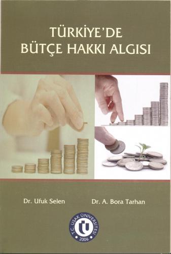 Ekin Türkiye'de Bütçe Hakkı Algısı - Ufuk Selen Ekin Yayınları