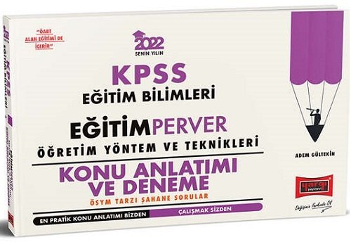 Yargı 2022 KPSS Eğitim Bilimleri Öğretim Yöntem ve Teknikleri Eğitimperver Konu Anlatımı ve Deneme Yargı Yayınları