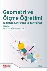 Pegem Geometri ve Ölçme Öğretimi Tanımlar, Kavramlar ve Etkinlikler 2. Baskı - Melihan Ünlü Pegem Akademi Yayınları