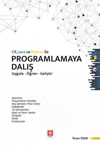 Ekin C- Java ve Python ile Programlamaya Dalış Uygula-Öğren-Geliştir - İhsan Özer Ekin Yayınları