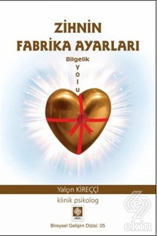 Ekin Zihnin Fabrika Ayarları - Yalçın Kireççi Ekin Yayınları