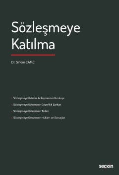 Seçkin Sözleşmeye Katılma - Sinem Camcı Seçkin Yayınları