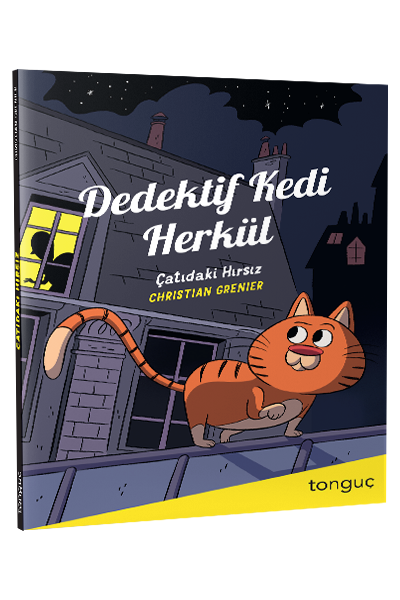 Dedektif Kedi Herkül Çatıdaki Hırsız Tonguç Akademi