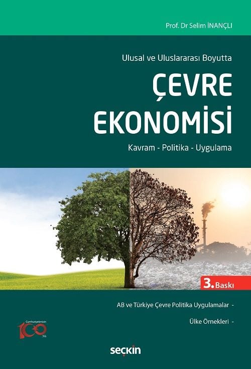 Seçkin Çevre Ekonomisi 3. Baskı - Selim İnançlı Seçkin Yayınları