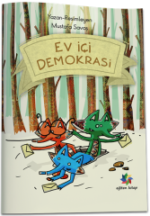 Ev İçi Demokrasi - Mustafa Savaş Eğiten Kitap