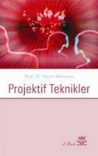 Nobel Projektif Teknikler - Füsun Akkoyun Nobel Akademi Yayınları