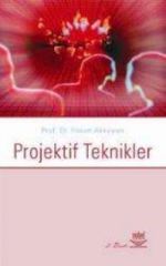 Nobel Projektif Teknikler - Füsun Akkoyun Nobel Akademi Yayınları