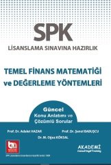 Akademi SPK Temel Finans Matematiği ve Değerleme Yöntemleri Akademi Consulting Yayınları