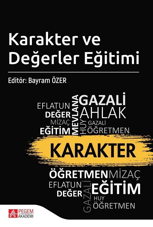 Pegem Karakter ve Değerler Eğitimi Bayram Özer Pegem Akademi Yayıncılık