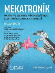 Palme Mekatronik Makine ve Elektrik Mühendisliğine Elektronik Kontrol Sistemleri 7. Baskı - Koray Tunçalp Palme Akademik Yayınları