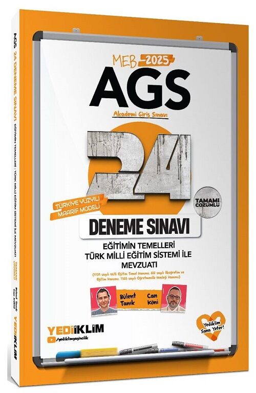 Yediiklim 2025 MEB-AGS Eğitimin Temelleri ve Türk Milli Eğitim Sistemi ile Mevzuatı 24 Deneme Çözümlü - Bülent Tanık, Can Köni Yediiklim Yayınları