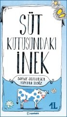 Süt Kutusundaki İnek - Sophie Adriansen Uçanbalık Yayınları