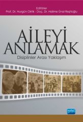 Nobel Aileyi Anlamak - Disiplinler Arası Yaklaşım Nobel Akademi Yayınları