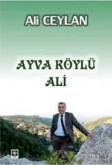 Ekin Ayva Köylü Ali - Ali Ceylan Ekin Yayınları