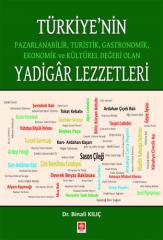 Ekin Türkiyenin Yadigar Lezzetleri - Binali Kılıç Ekin Yayınları