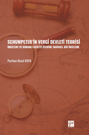 Gazi Kitabevi Schumpeter'in Vergi Devleti Teorisi - Perihan Hazel Kaya Gazi Kitabevi