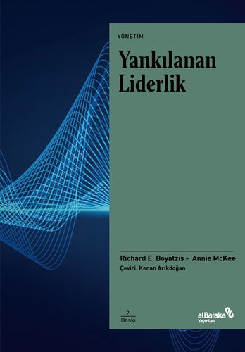 Albaraka Yankılanan Liderlik - Richard E. Boyatzis Albaraka Yayınları