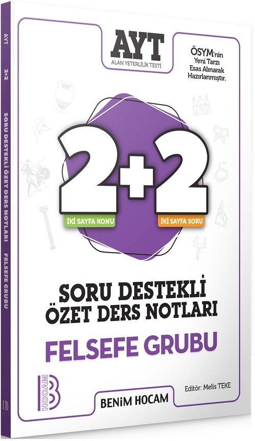 Benim Hocam YKS AYT Felsefe Grubu 2+2 Soru Destekli Özet Ders Notları Benim Hocam Yayınları