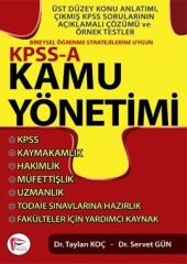 Pelikan KPSS A Grubu Hakimlik Kaymakamlık Kamu Yönetimi Konu Anlatımı - Taylan Koç, Servet Gün Pelikan Yayınları