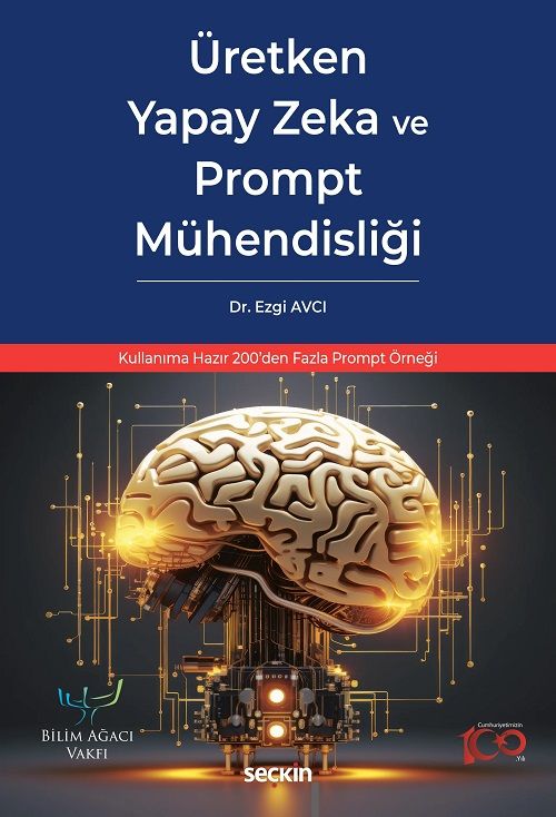 Seçkin Üretken Yapay Zeka ve Prompt Mühendisliği - Ezgi Avcı Seçkin Yayınları