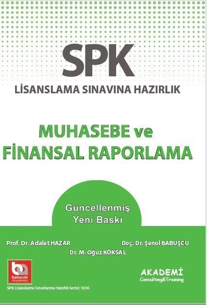 Akademi SPK Muhasebe ve Finansal Raporlama Akademi Consulting Yayınları