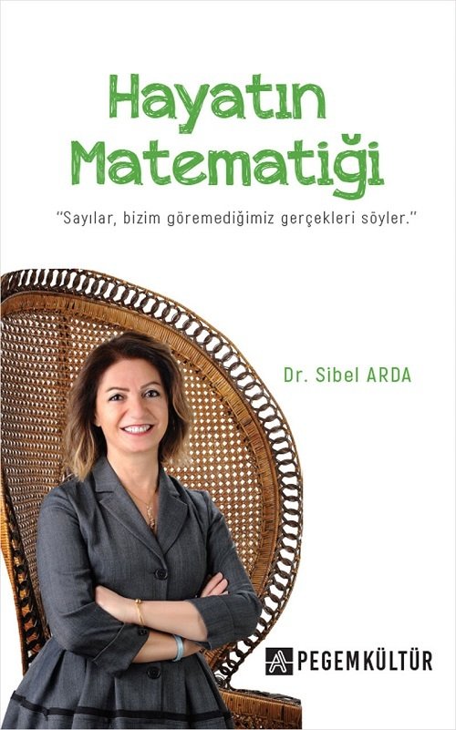 Hayatın Matematiği - Sibel Arda Pegem Akademi Yayınları