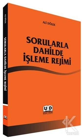 Umut Kitap Sorularla Dahilde İşleme Rejimi - Ali Dölek Umut Kitap