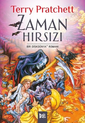 Disk Dünya 26: Zaman Hırsızı - Terry Pratchett Delidolu Yayınları