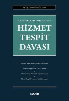 Seçkin Hizmet Tespit Davası - Meltem Öztürk Seçkin Yayınları