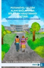 Vizetek Potansiyel Gelişim Alanı Bağlamında Bir Eylem Araştırması El Kitabı, Öğrenme Sorumluluğu , Motivasyon ve Başarı Vizetek Yayıncılık