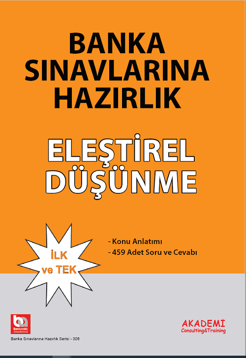 Akademi Banka Sınavlarına Hazırlık Eleştirel Düşünme Akademi Consulting Yayınları