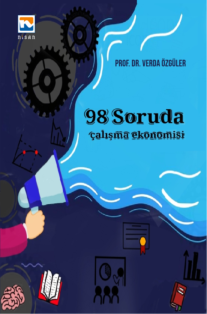 Nisan Kitabevi 98 Soruda Çalışma Ekonomisi - Verda Özgüler Nisan Kitabevi Yayınları