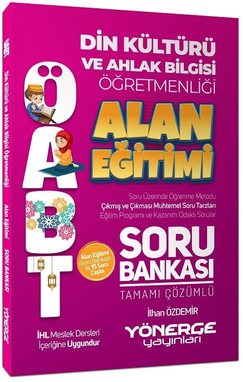 Yönerge ÖABT Din Kültürü Öğretmenliği Alan Eğitimi Soru Bankası Çözümlü Yönerge Yayınları