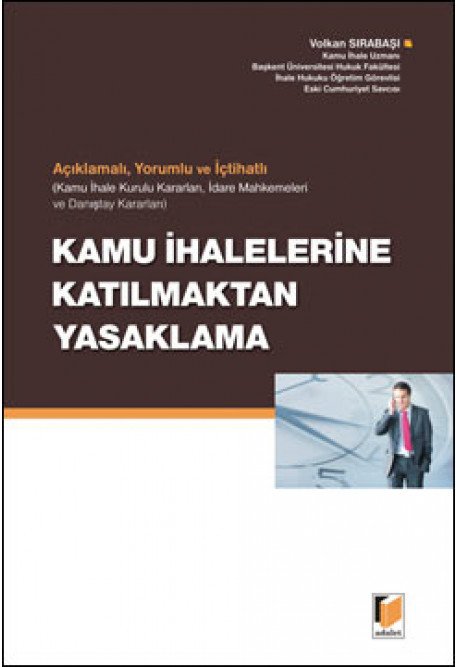 Adalet Kamu İhalelerine Katılmaktan Yasaklama - Volkan Sırabaşı Adalet Yayınevi