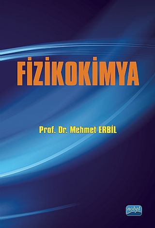 Nobel Fizikokimya - Mehmet Erbil Nobel Akademi Yayınları