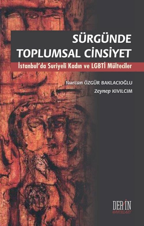 Derin Yayınları Sürgünde Toplumsal Cinsiyet - Nurcan Özgür Baklacıoğlu Derin Yayınları