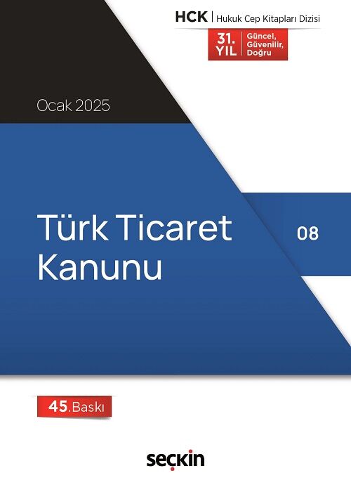 Seçkin 2025 Türk Ticaret Kanunu Cep Kitabı 45. Baskı Seçkin Yayınları