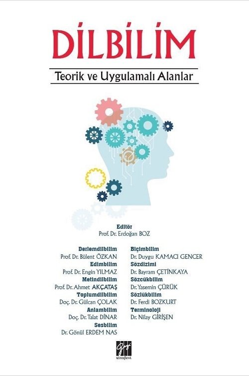 Gazi Kitabevi Dilbilim Teorik ve Uygulamalı Alanlar - Erdoğan Boz Gazi Kitabevi