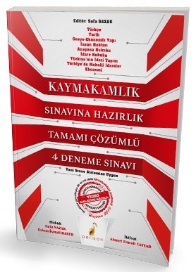 Pelikan Kaymakamlık Sınavına Hazırlık 4 Deneme Çözümlü Pelikan Yayınları