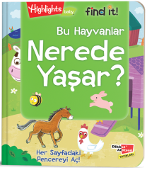 Dikkat Atölyesi Bu Hayvanlar Nerede Yaşıyor? Dikkat Atölyesi Yayınları