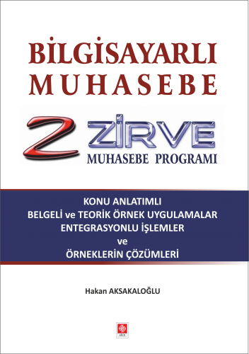 Ekin Bilgisayarlı Muhasebe Zirve Muhasebe Programı - Hakan Aksakaloğlu Ekin Yayınları