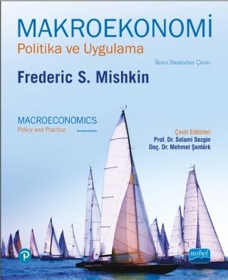 Nobel Makroekonomi Politika ve Uygulama - Frederic S. Mishkin Nobel Akademi Yayınları