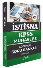 Yetki 2025 KPSS A Grubu Muhasebe İSTİSNA Soru Bankası Çözümlü - Hülya Çam Yetki Yayıncılık