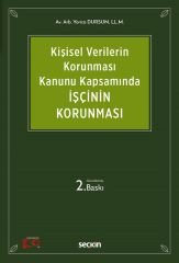 Seçkin İşçinin Korunması 2. Baskı - Yonca Dursun Seçkin Yayınları